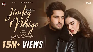 Jassie Gill: Jindey Meriye (Official Video) | Mickey Singh | Alll Rounder | Latest Punjabi Song 2021