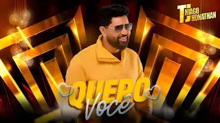 Thiago Jhonathan - Quero Você (Video Oficial)
