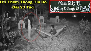 Trở Lại Giúp Và Hỏi Thêm Thông Tin Về Hồn Ma Cô Gái 23 Tuổi - Nói Chuyện Với Ma - Phim Ma
