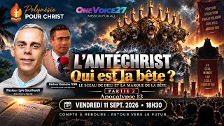 Le Sceau de Dieu et la Marque de la Bête — Partie 2 : L’Antéchrist | 11/09/2026