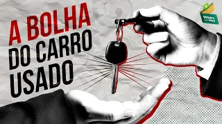 CARROS USADOS vão DESABAR de PREÇO (Eis o Verdadeiro Motivo)!