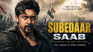 Subedaar Saab - Suriya Full Hindi Dubbed Movie | Superhit Movies