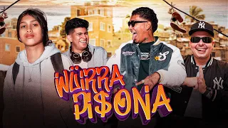 WÜIRRA PI$ONA - Supremo, La Tortuga, Amaya The Lic, Yeik