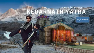 KEDARNATH YATRA 2023  - The complete Story 🕉️ 🙏