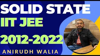 solid state jee advanced || solid state jee advanced pyq || jee advanced chemistry strategy