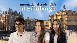 Life as an international student at the University of Edinburgh