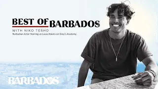 Best of Barbados with Grey's Anatomy Star Niko Terho
