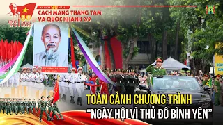 Toàn cảnh lễ diễu binh chương trình “Ngày hội vì Thủ đô bình yên”