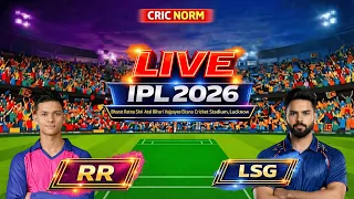 Match 32: RR vs LSG - Live Scoreboard & Original Commentary | IPL 2026 🔥