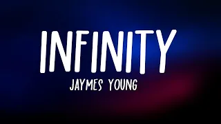 Jaymes Young - Infinity (Lyrics)