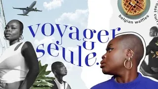 JE PARS SEULE À BRUXELLES !