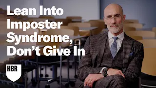 Lean Into Imposter Syndrome, Don't Give In to It