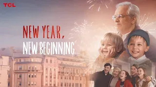 New Year New Beginning｜TCL