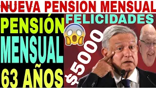 📢INCREIBLE🎉63 años y mensual🚀Pago Pensión Adulto, apartir de cuándo?
