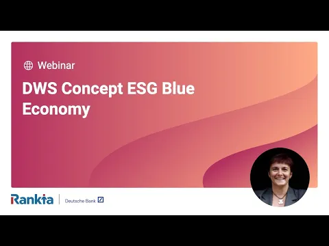 Rosa Duce presenta el DWS ESG Blue Economy.