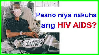PAANO NIYA NAKUHA ANG HIV AIDS? (Part 1) - JOSE HALLORINA