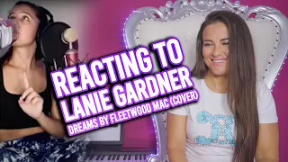 Vocal Coach Reacts to Lanie Gardner - Dreams by Fleetwood Mac (Cover)