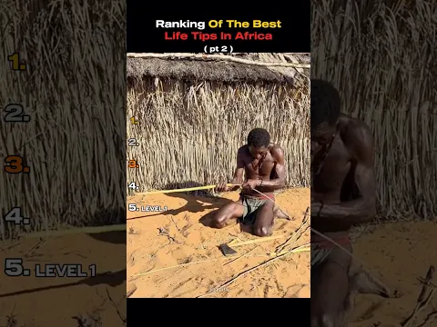 Ranking Of The Best Life Tips In Africa pt 2