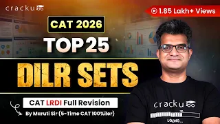 CAT 2026 🔥Top-25 DILR Sets 🌟 CAT LRDI Full Revision By 5 Time CAT 100%iler