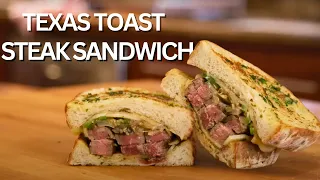 Making my most viral sandwich: Texas Toast Steak Sandwich