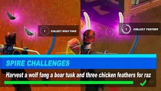 Harvest a wolf fang a boar tusk and three chicken feathers for raz Fortnite