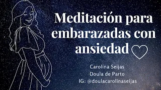 Meditación para embarazadas con ansiedad