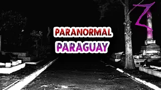 1 HORA DE LUGARES PARANORMALES DEL PARAGUAY - VOL 1