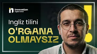 Ingliz tilini o‘rgana olmaysiz...