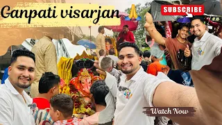 Ganpati Visarjan 🙏| गणपति विसर्जन😍| Daily New vlogs 