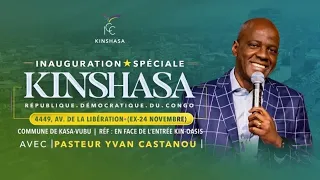 CULTE D'INAUGURATION SPECIALE AVEC  PAST. YVAN CASTANOU | JEUDI 23/09/2021