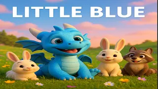 “Little Blue the Dragon and the Cloud Chasers”