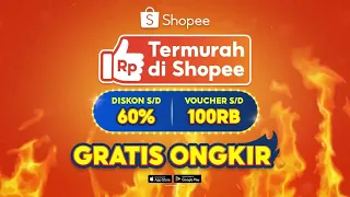 Yakin Udah Paling Murah? Cek Shopee Dulu, Termurah di Shopee Diskon s/d 60%