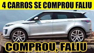 4 CARROS QUE, QUEM COMPROU FALIU - VERDADEIRAS BOMBAS