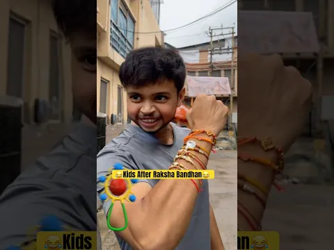 Kids after Raksha Bandhan 😂😂 #shorts #trending