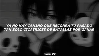 ya no hay camino que recorra tu pasado (Letra/Lyrics)