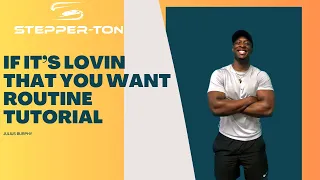 If It’s Lovin That You want Routine