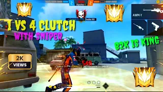 1 Vs 4 Clutch With Sniper || B2k Is a Sniper King || Sniper King Is Here.
