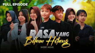RASA YANG BELUM HILANG ~ FULL EPISODE