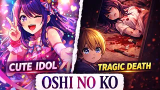 Oshi No Ko - Best Plot Twist | Anime Explaining