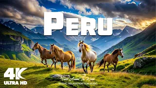 PERU 4K - Explore the Hidden Gems of PERU in 4K - Scenic Relaxation Film