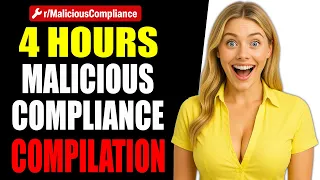 Malicious Compliance MEGA COMPILATION – 4 HOURS of Hilarious Rule Following Revenge!
