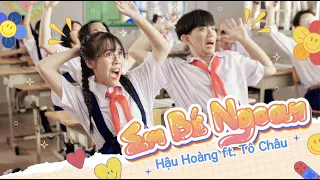 EM BÉ NGOAN - Hậu Hoàng x Tô Châu | Official MV