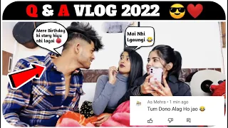 Q & A VLOG ♥️😍// AMMYE NE SAB BATA DIYA😲😒 @Ammye1921