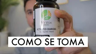 Como se Toma el Carbon Activado
