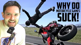 Why Do Motorcycle Videogames SUCK?!