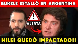 BUKELE ESTALLÓ EN ARGENTINA 🚨 MILEI QUEDÓ IMPACTADO: PRENDE FUEGO TODO "TIENEN QUE ESTAR PRESOS"