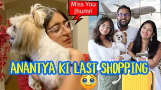 Anantya Ki Last Shopping - Anantya gayi ITALY kya Hamesha k liye? 🥺 | MissAnandFamilyvlog