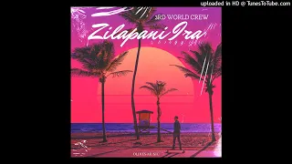 3rd world Crew - Zilapani Ira  ( Audio)