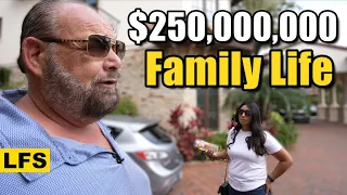 Life of a $250 million family