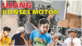 UJANG IKUT KONTES MOTOR